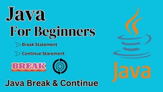 18. Java for beginners | Break & Continue Statement | Sinhala