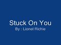 STUCK ON YOU - LIONEL RICHIE ( COVER BY BOBIT )