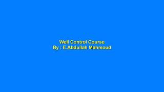 (1) شرح التحكم في آبار النفط we’ll Control course