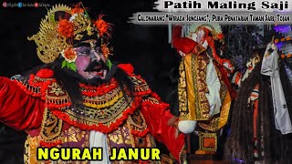 Patih Maling Saji (Ngurah Janur) | Calonarang Pura Penataran Taman Sari Tojan Klungkung | Bag.  14