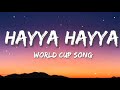 Hayya Hayya (Better Together) (Lyrics) FIFA World Cup 2022™ - Trinidad Cardona, DaVido & Aisha
