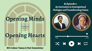 CO Podcast 3-1: An Invitation to Interspiritual Dialogue & Transforming Union, with Colleen & Mark