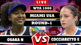🔴LIVE: OSAKA vs COCCIARETTO Miami Open 2024 Round-1 Live Scores #atp #wta #tennis#livetennis