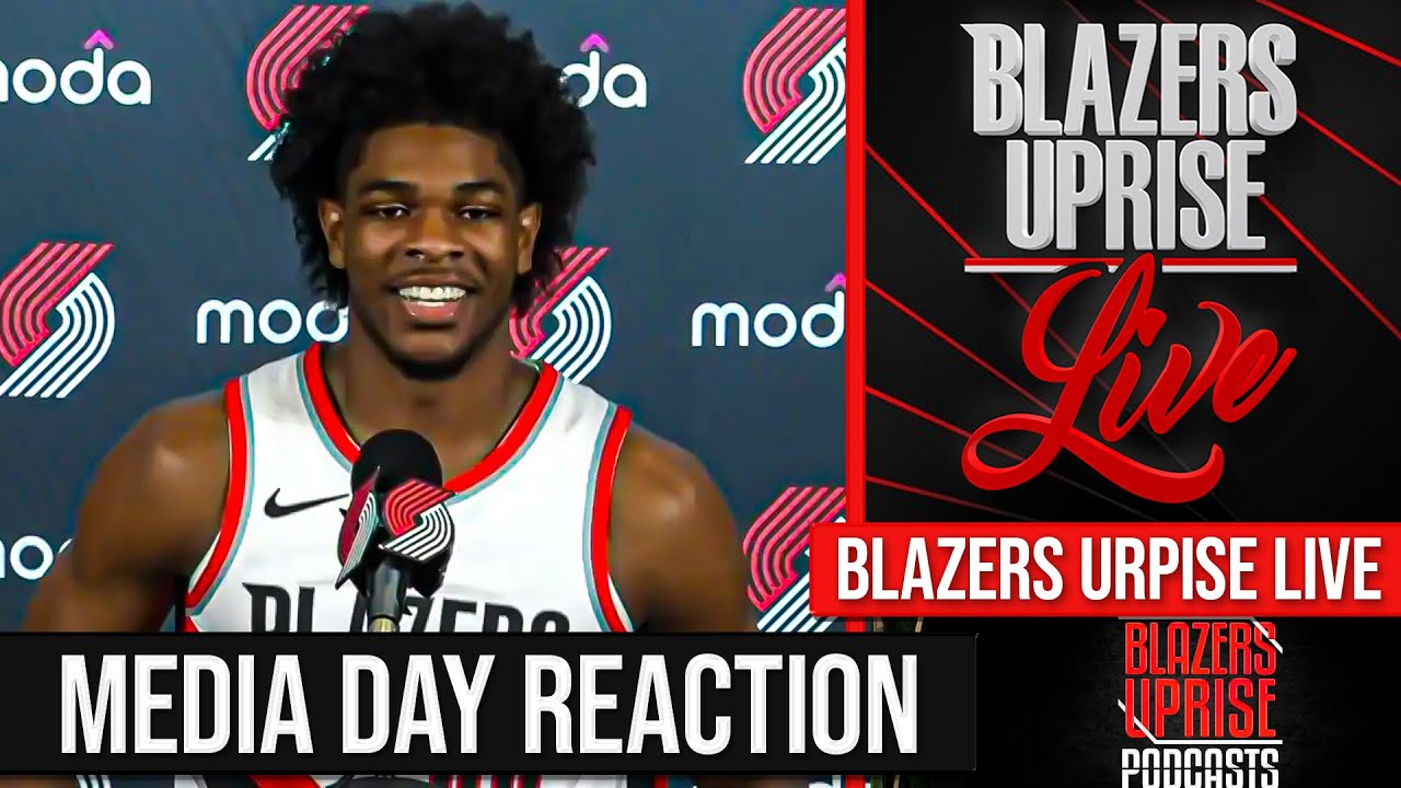 Portland Trail Blazers Media Day Reaction! Blazers Uprise Content ...