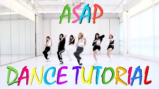 STAYC 'ASAP' Dance Practice Mirror Tutorial (SLOWED)