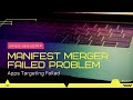 Manifest Merger Problem In Android Studio. Apps Targeting Failed.Unique Developer.Bangla Tutorial.