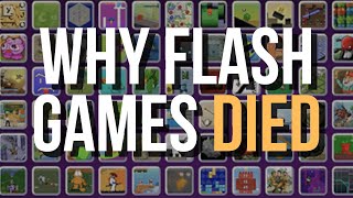 Why Flash Games Died
