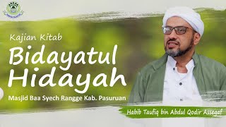 Bidayatul Hidayah (4) | Makna Bidayatul Hidayah