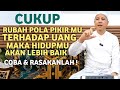 ILMU MAHAL ! Rubah Mindset mu Terhadap Uang | Hidup Akan Tenang | Habib Novel Alaydrus