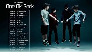 【One Ok Rock】One Ok Rock人気曲 | One Ok Rockフルアルバム || One Ok Rock おすすめの名曲