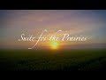 Suite for the Prairies (for Orchestra & Children's Choir) - composed by Andrew Kesler