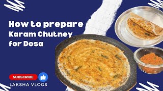 Karam Chutney for Dosa | రాయలసీమ ఎర్ర కారం దోస | side dish for Dosa/Idli