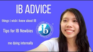 6 Things I wish I knew before IB | IB Tips and Tricks