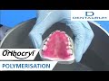 Orthocryl® - polymerisation of the orthodontic appliance