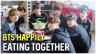 BTS Happily Eating Together