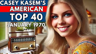 American Top 40 Countdown January 1970 vol 3