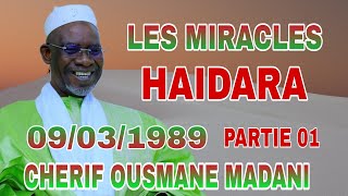 Miracle de Chérif Ousmane Madani Haidara à Kolokani le 09/03/1989 partie 01