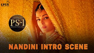 PS1 Movie Scene | Nandini Intro Scene | Aishwarya Rai | Karthi |  Mani Ratnam | Lyca Productions