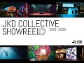 JKD Collective Showreel (2018-2020)