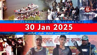 Rohingya News 30 Jan 2025