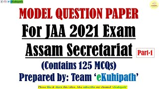 Assam Secretariat JAA 2021 Model Paper Solved | Part 1| GS & English Grammar | Last minute revision