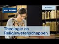 Bachelor in de theologie en de religiewetenschappen | Leuven | KU Leuven