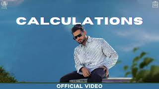 CALCULATIONS - Arjan Dhillon (NEW SONG)Official Video Saroor New Album | New Punjabi Songs 2023