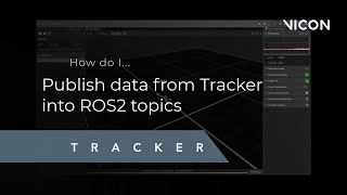 Vicon Tracker - How to publish data from Vicon Tracker to ROS2 topics