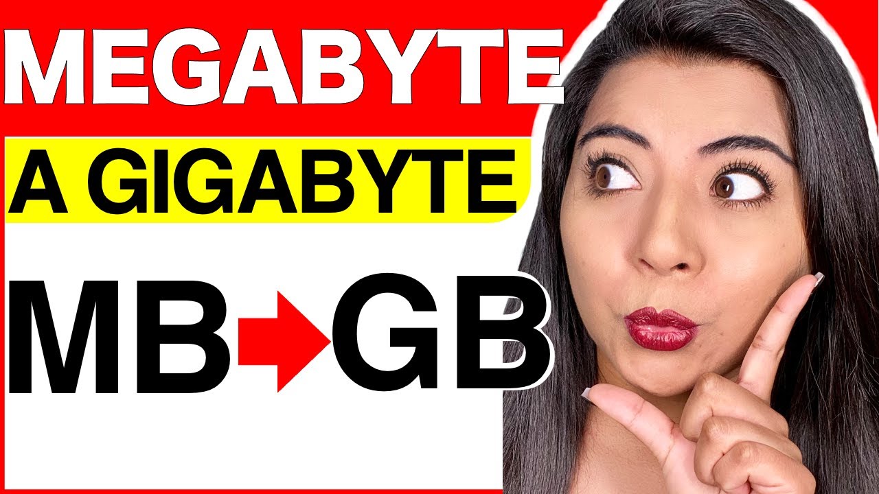 CONVERTIR De MEGABYTES A GIGABYTES (EJEMPLOS Y EXPLICACIÓN COMPLETA ...