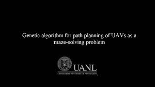 Genetic algorithm for path planning of UAVs as a maze-solving problem
