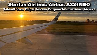 Starlux Airlines A321 - Takeoff from Taiwan Taoyuan International Airport