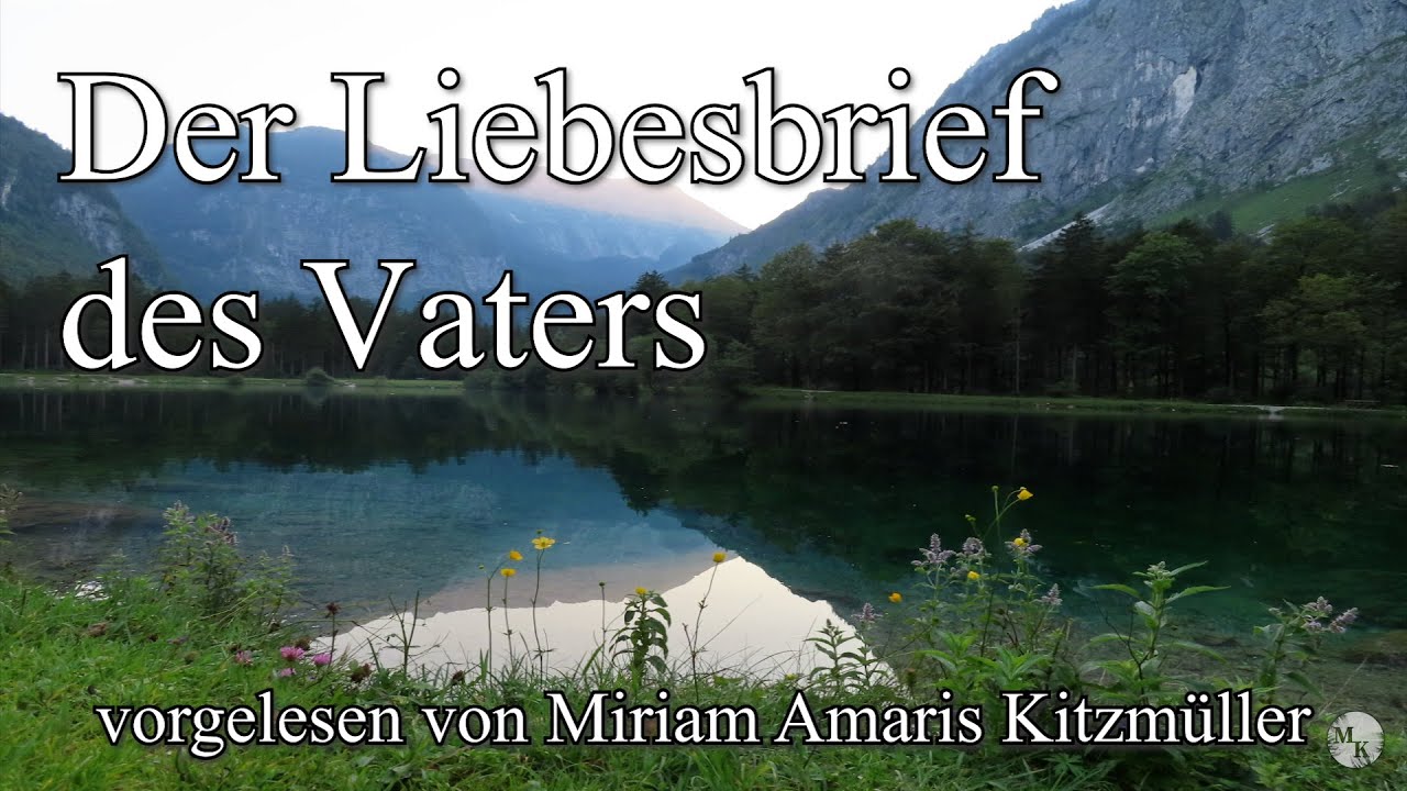 Der Liebesbrief Des Vaters - YouTube