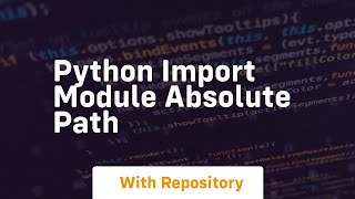 python import module absolute path