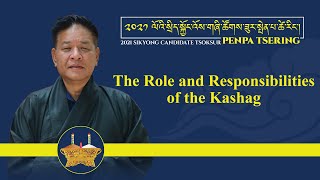 The Role and Responsibilities of the Kashag