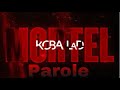 Koba lad mortel (parole/lyrics)