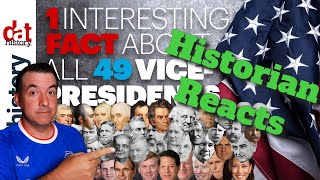 One Interesting Fact about Each US Vice President - Historian Reaction