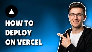 HOW TO DEPLOY ON VERCEL (STEP-BY-STEP GUIDE 2026)