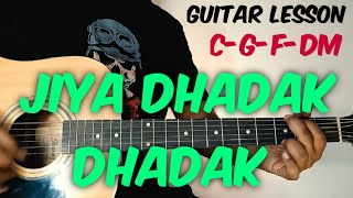 Jiya dhadak dhadak guitar lesson for beginners | Rahat fateh ali khan | kalyug | Easy guitar chords