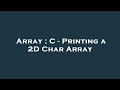 Array : C - Printing a 2D Char Array