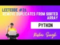 LeetCode Interview Mastery in Hindi: #26 Remove Duplicates from Sorted Array - Python Tutorial