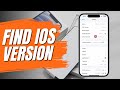 Find iOS Version on iPhone – Step-by-Step Tutorial