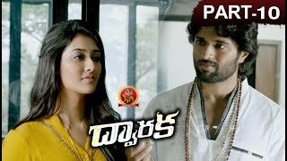 Dwaraka Full Movie Part 10 - 2018 Telugu Full Movies - Vijay Devarakonda, Pooja Jhaveri