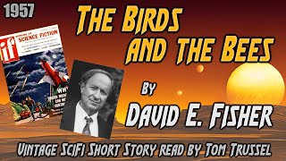 The Birds and the Bees by David E. Fisher Vintage Science Fiction Short Story Sleepstory human voice