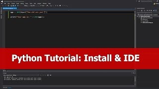 Python Tutorial for Beginners: Install for Visual Studio 2015