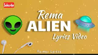 Rema - Alien (Lyrics Video)