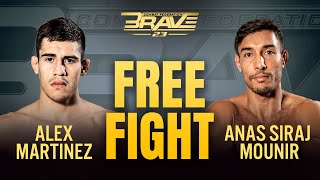 Alex Martinez vs Anas Siraj Mounir | FULL FIGHT | BRAVE CF 23