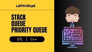 🚀 Stack, Queue & Priority Queue | C++ | STL | Beginner-Friendly Guide
