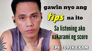 Eps-Topik Exam Tips Sa Listening Kayo Bumawi