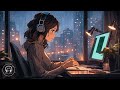 positive lofi radio 📚 仕事や勉強にリラックスできる音楽が流れる夜のワークスペース ~ lofi rain、chillhop mix