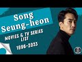 Song Seung-heon | Movies and TV Series List (1996-2023)